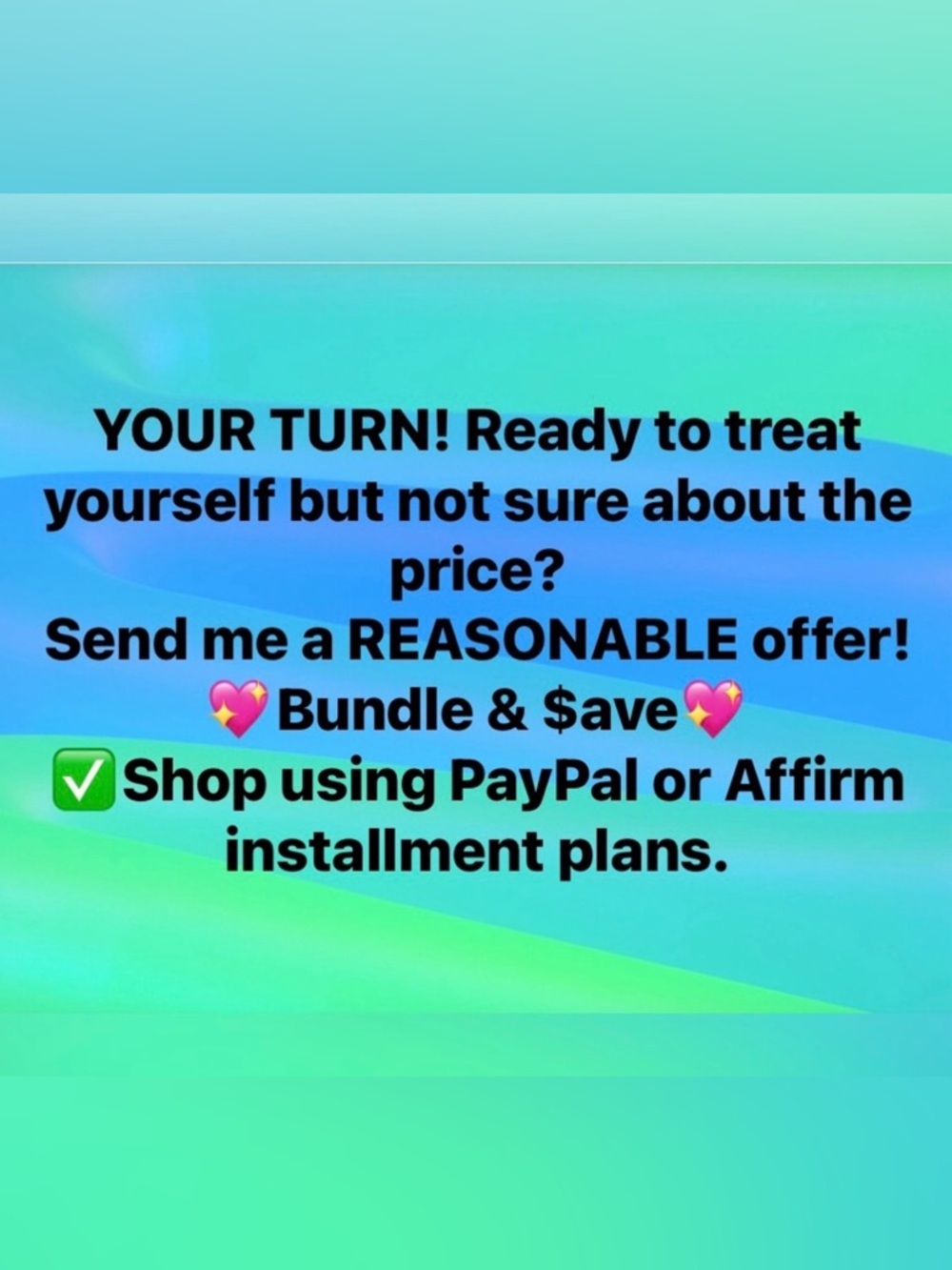Treat yourself today! If you're unsure about the price, send a reasonable offer!